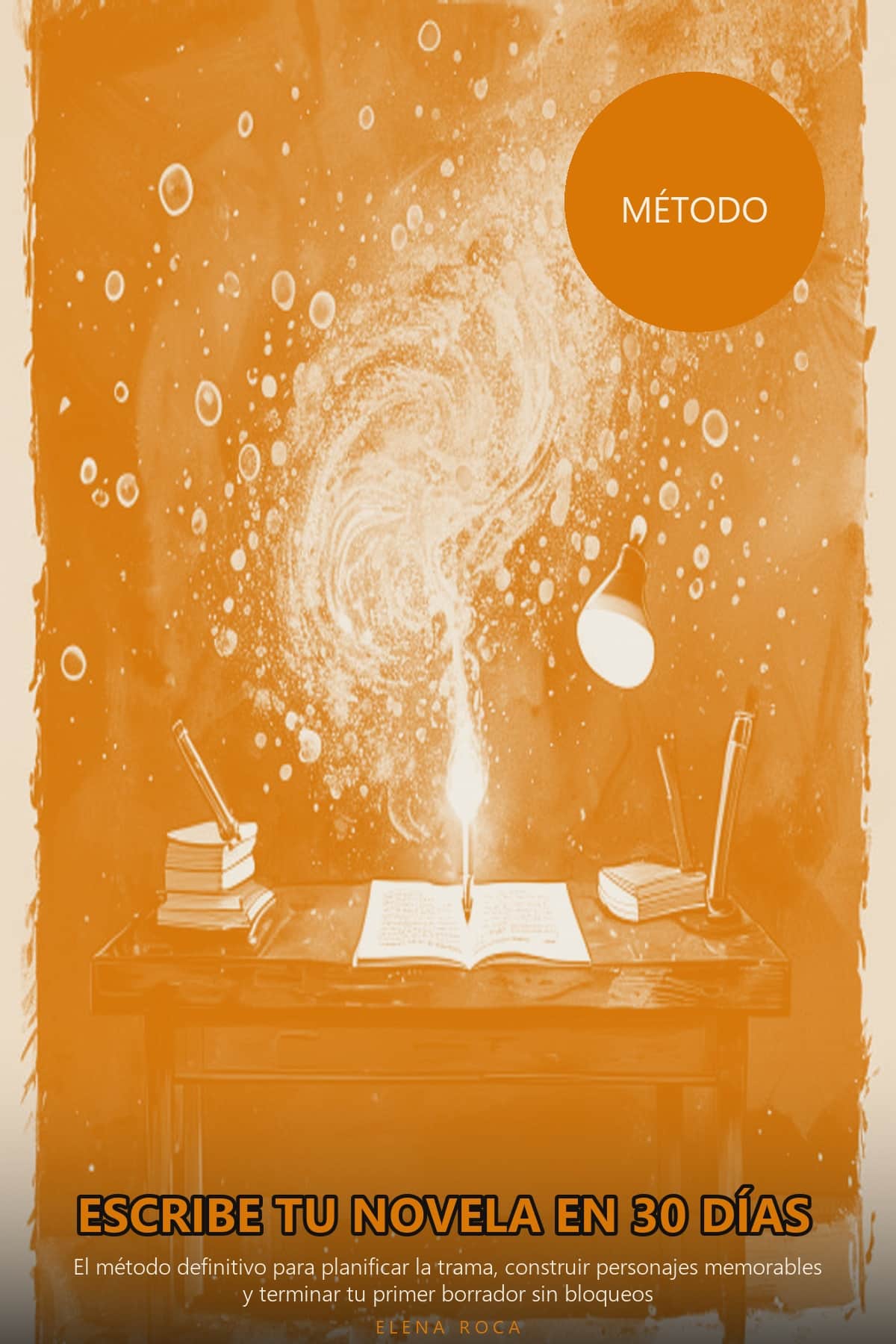 Portada de Cómo Escribir una Novela en 30 Días, guía sobre cómo escribir una novela