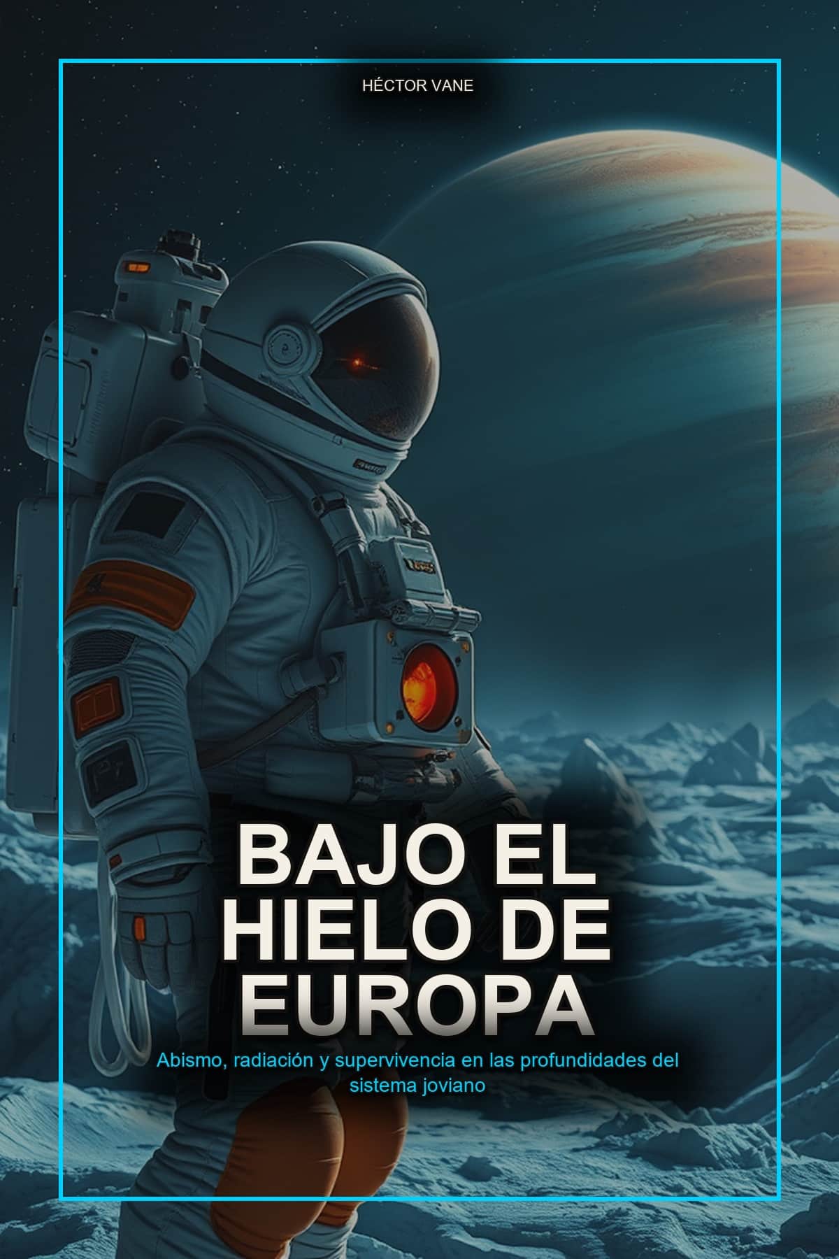 Portada de Bajo el Hielo de Europa, novela corta de ciencia ficción espacial