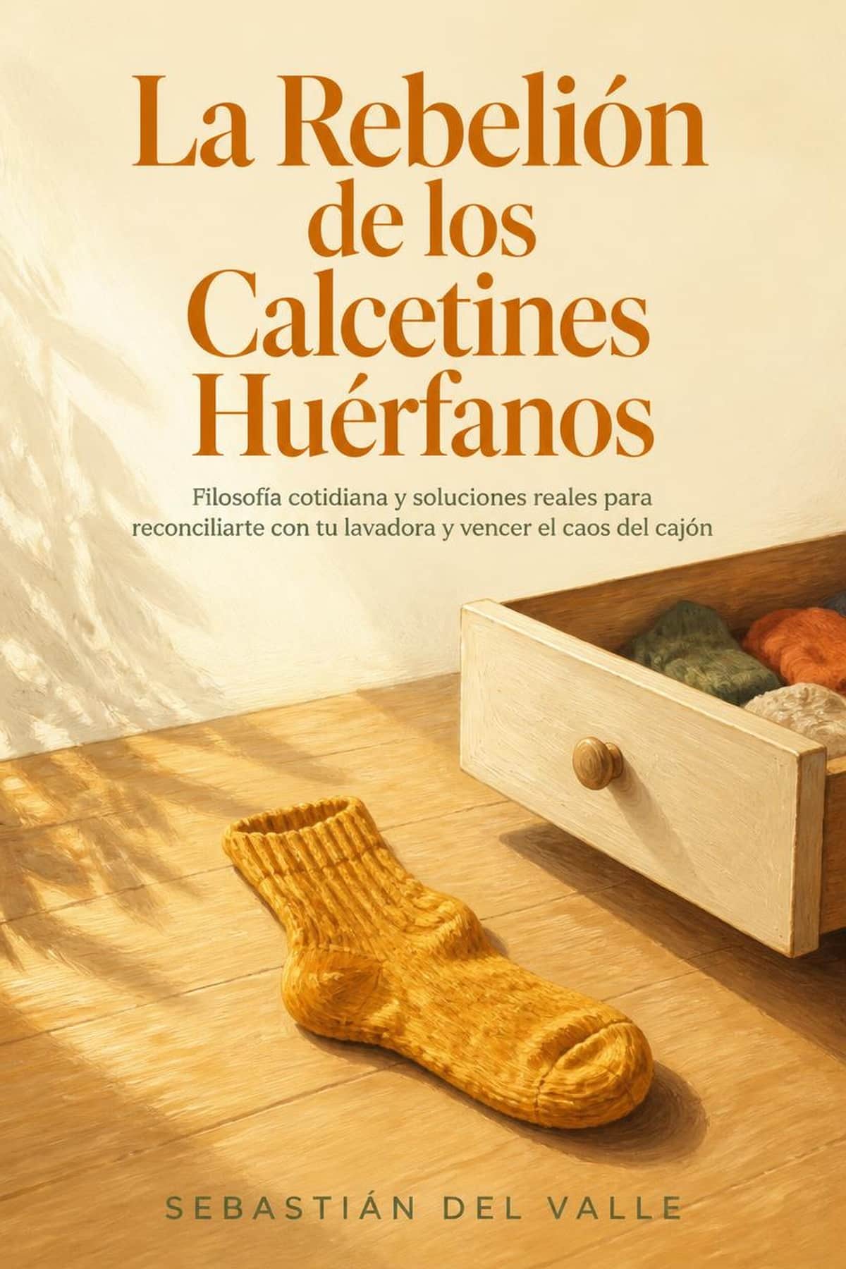 Portada de La Rebelión de los Calcetines Huérfanos, guía sobre calcetines desparejados
