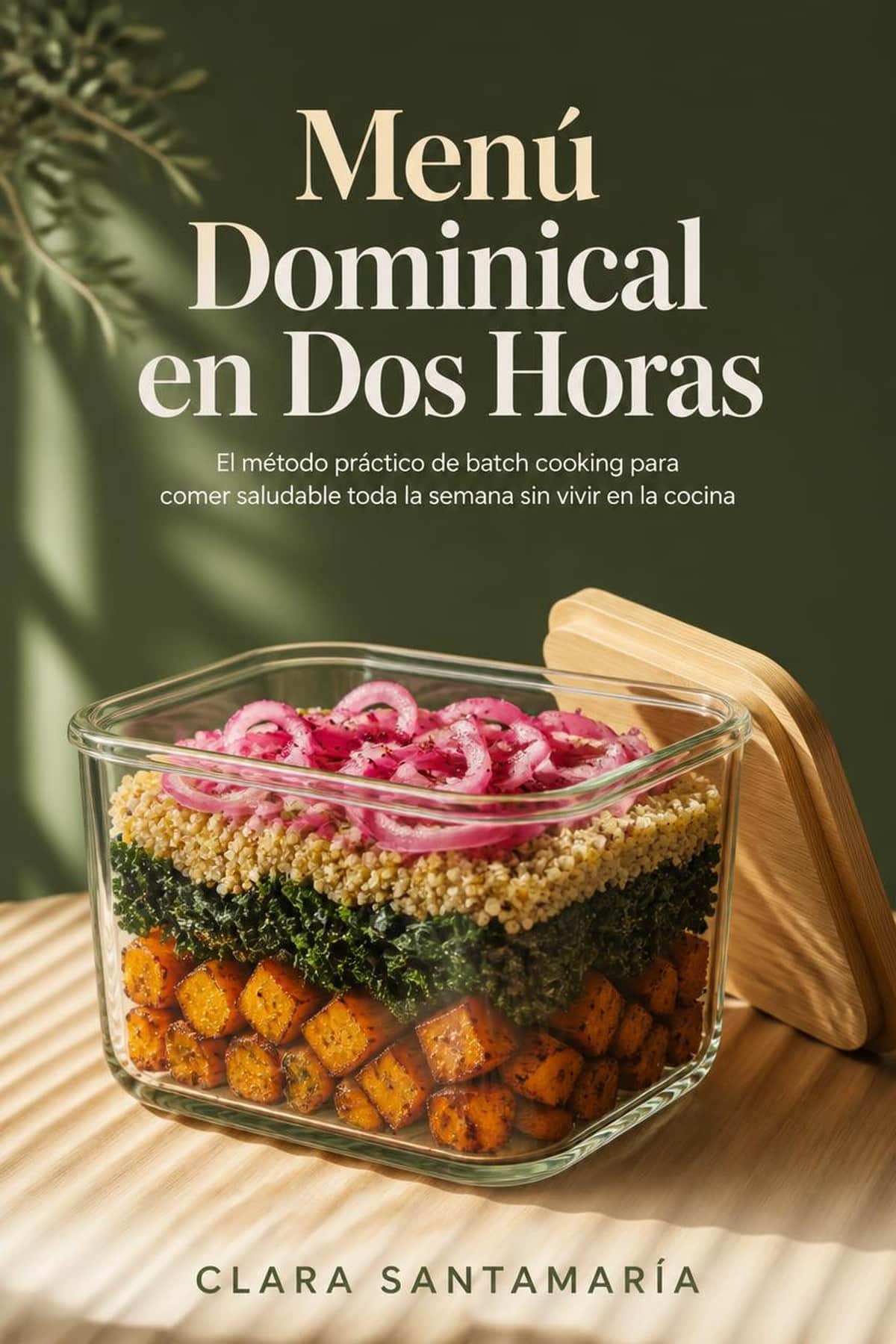 Portada de Ebook Batch Cooking para Principiantes, guía sobre batch cooking para principiantes