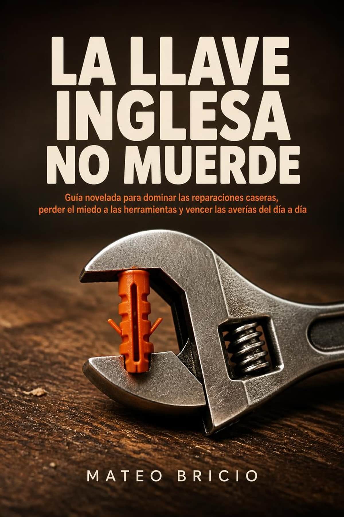 Portada de Bricolaje Básico en Casa, guía práctica sobre bricolaje basico en casa