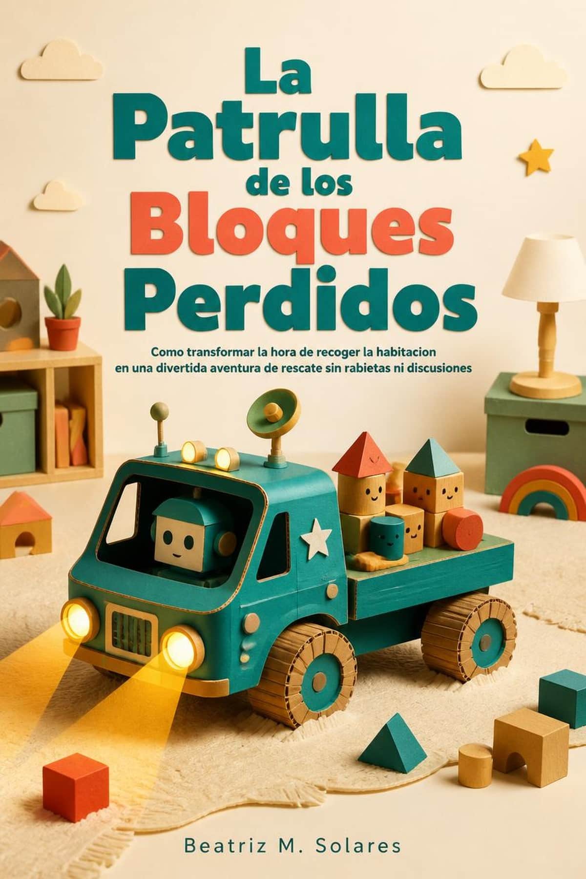 Portada de La Patrulla de los Bloques Perdidos, cuento infantil sobre recoger juguetes sin rabietas
