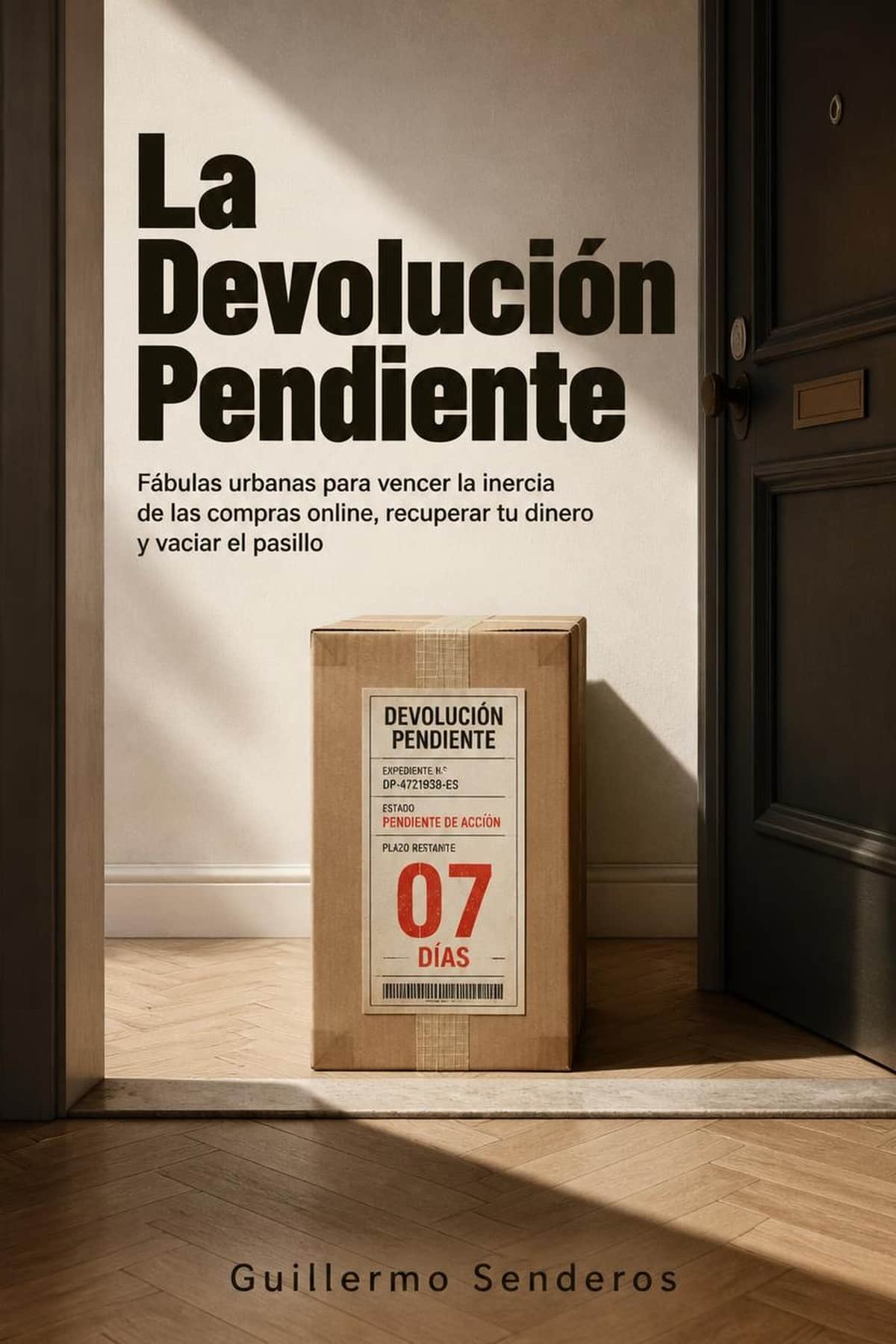 Portada de La Devolución Pendiente, libro sobre devolver compras online