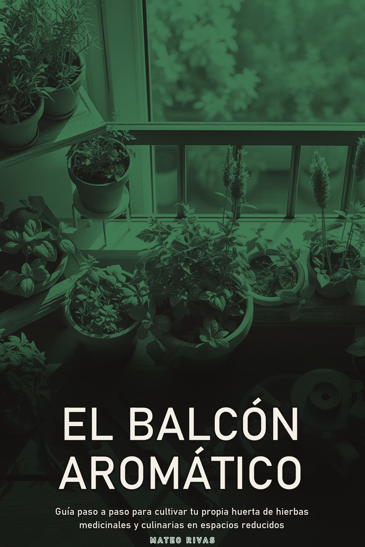 Portada de El Balcón Aromático, plantas aromáticas en balcón