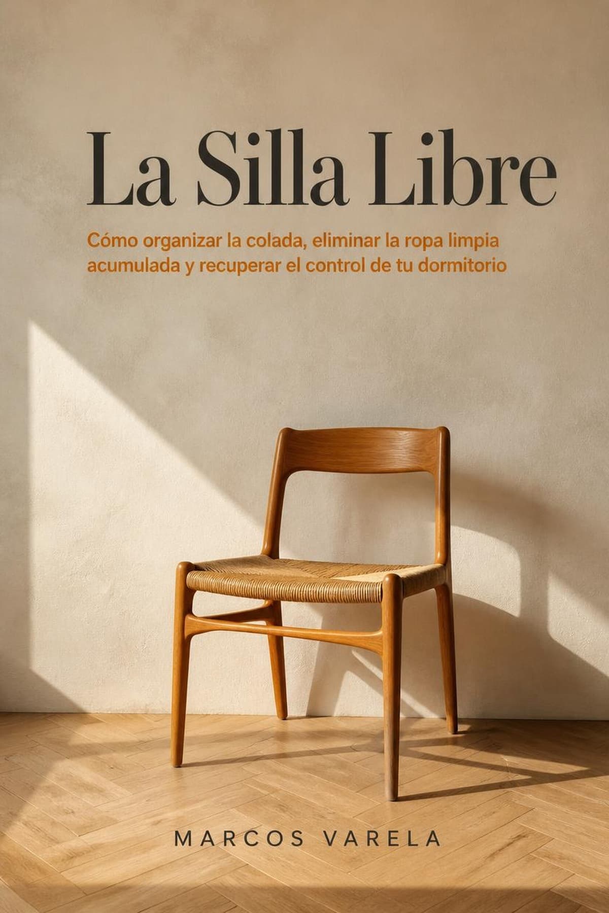 Portada de La Silla Libre, manual práctico sobre organizar la colada