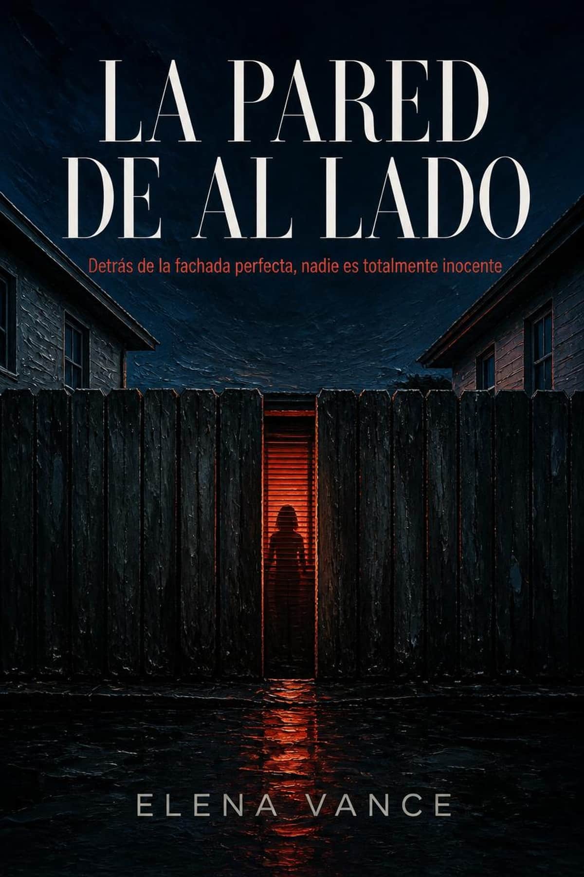 Portada de La Pared de Al Lado, novela de suspenso doméstico