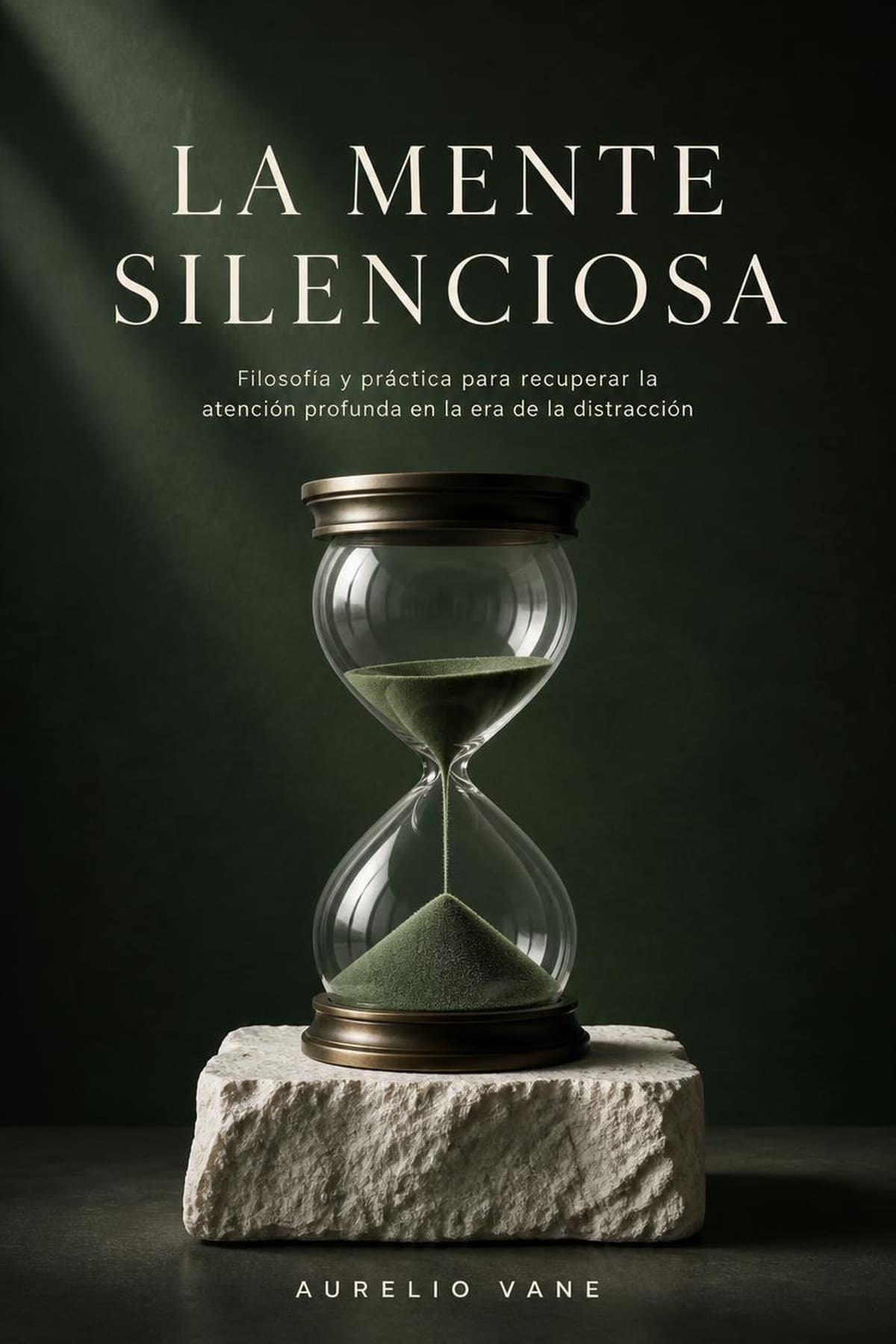 Portada de La Mente Silenciosa, ensayo sobre recuperar la atencion profunda