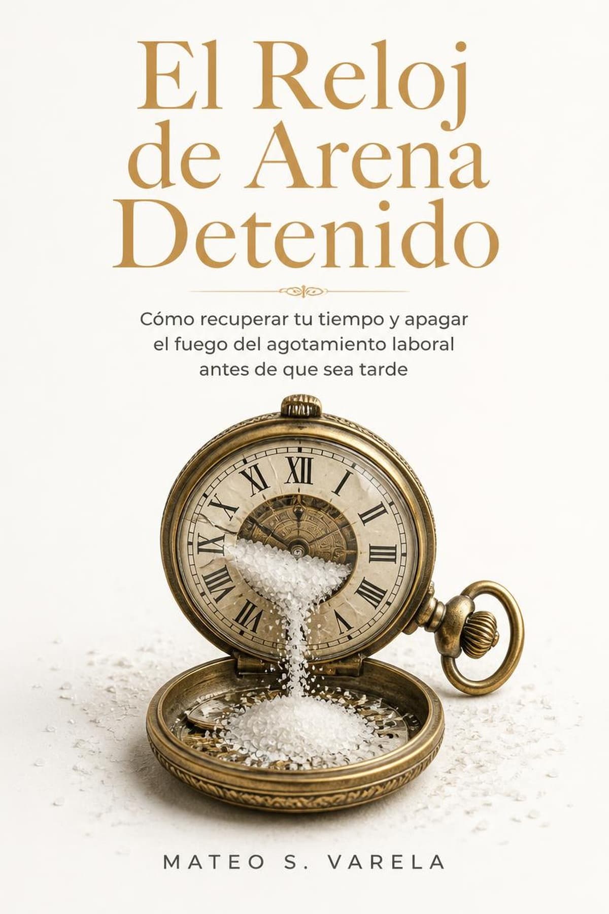 Portada de El Reloj de Arena Detenido, novela para superar el agotamiento laboral