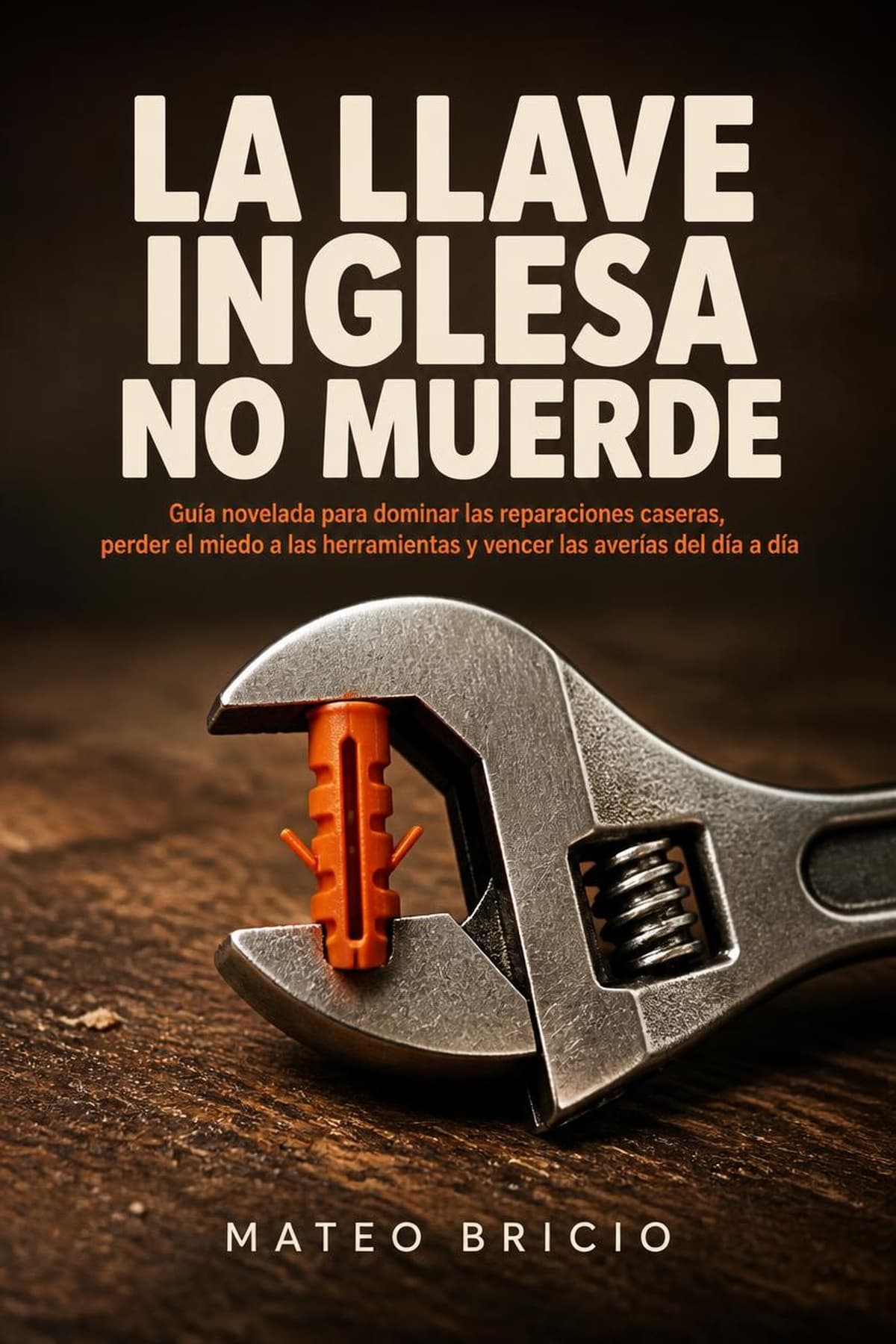 Portada de Bricolaje Básico en Casa, guía práctica sobre bricolaje basico en casa