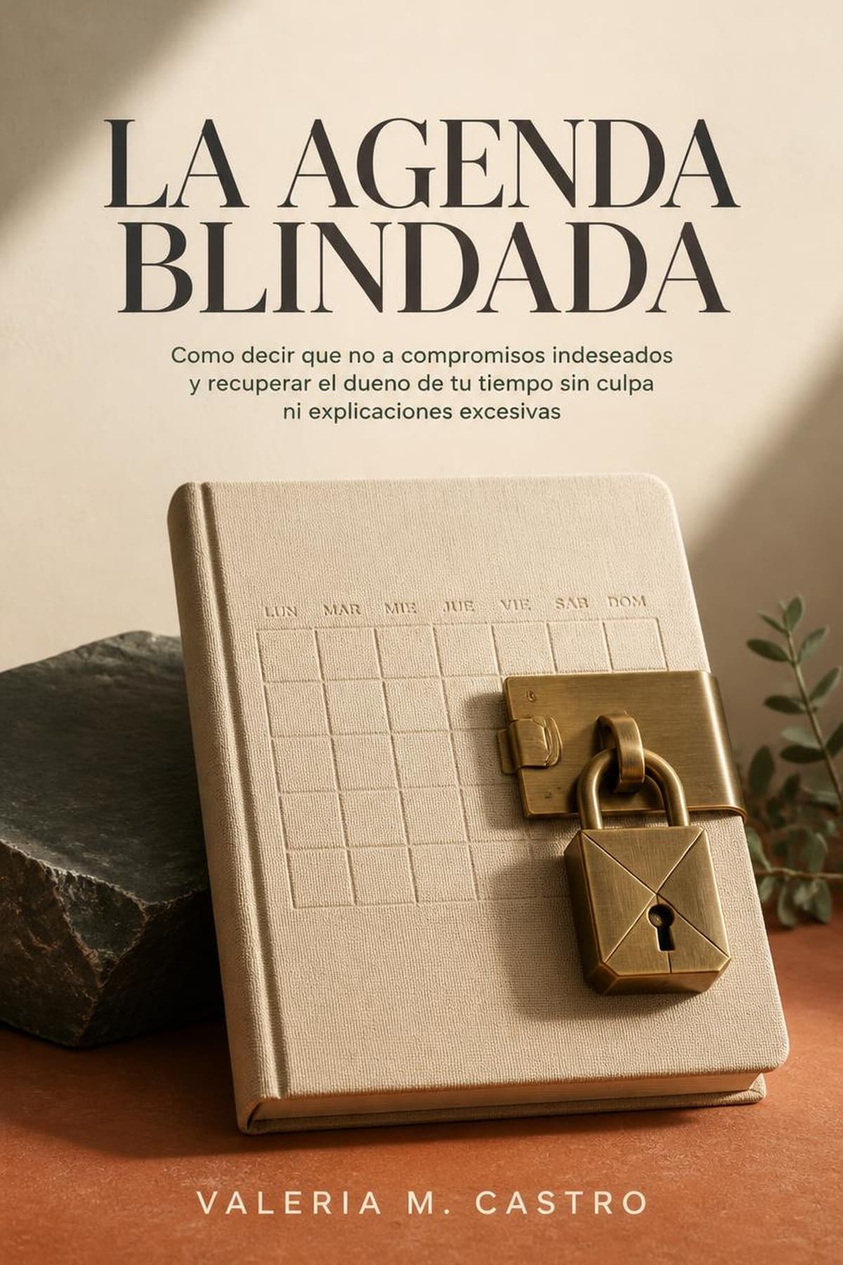 Portada de La Agenda Blindada, libro sobre decir que no sin culpa
